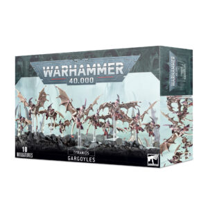 TYRANIDS: GARGOUILLES